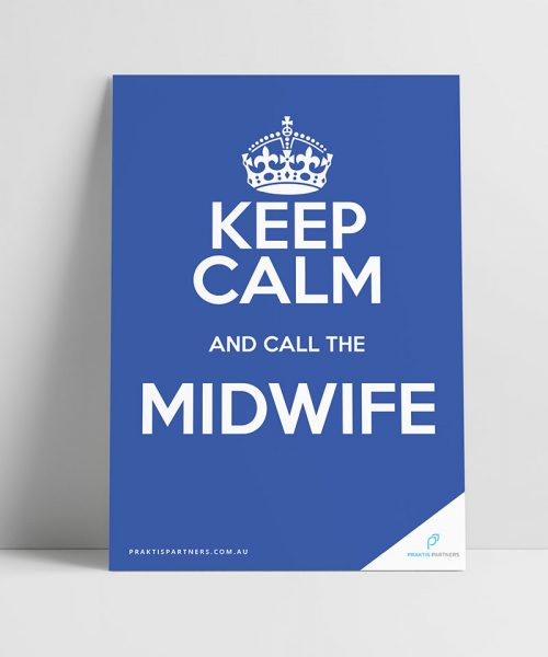 Keep Calm Midwife